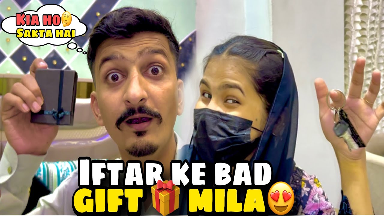 Wife Ne Iftar Ke Baad Diya Surprise Birthday Gift 🎁❤️ | Late But Special! 