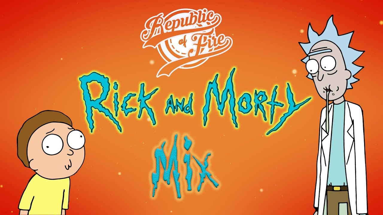 Rick and Morty Mix [Dubstep, Riddim, Trap, Bass House, Psy Trance, Jump Up]
