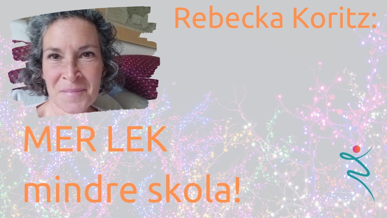 Lekens betydelse för barns inlärning och utveckling