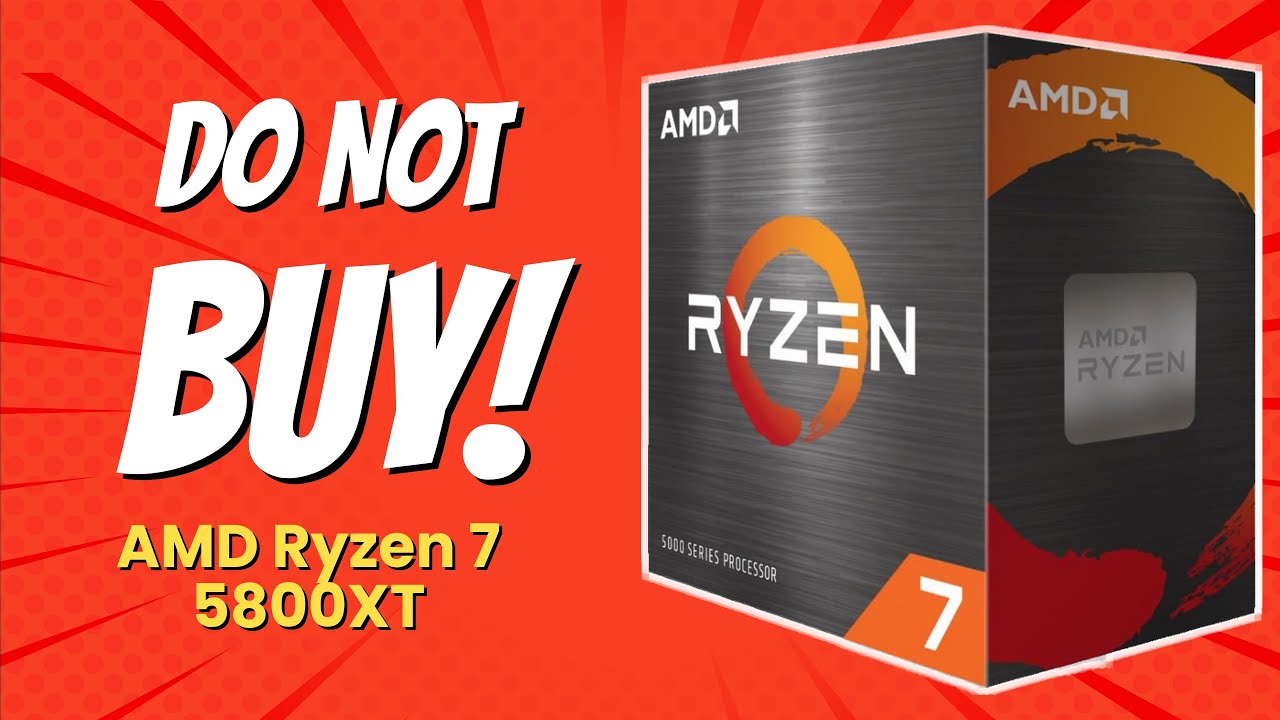 🚫 DON'T BUY AMD Ryzen&trade; 7 5800XT Until You Watch THIS! (9 Reasons)