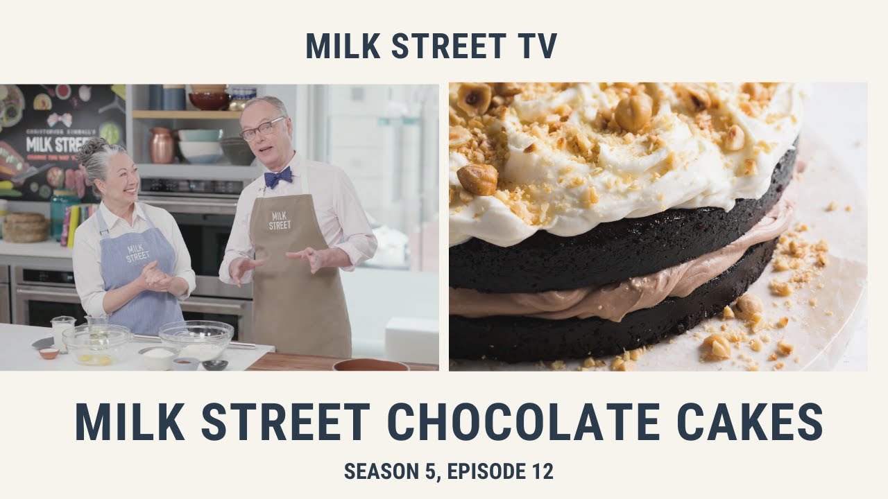 Milk Street Chocolate Cakes (Season 5, Episode 12)