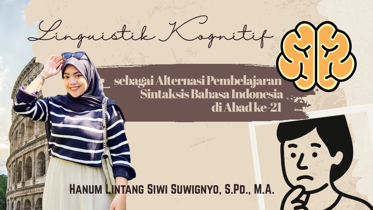 Linguistik Kognitif sebagai Alternasi Pembelajaran Sintaksis Bahasa Indonesia di abad ke-21