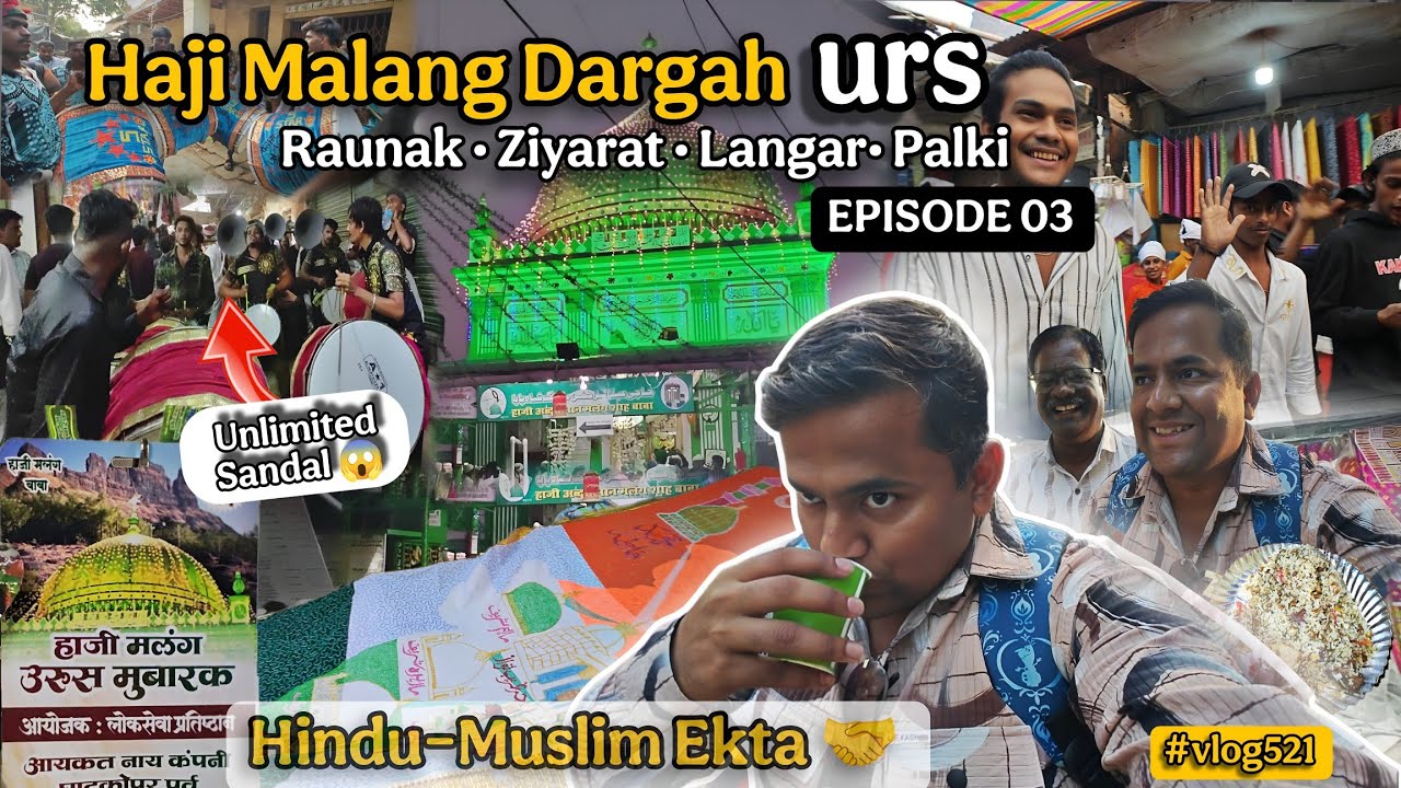 Haji Malang Dargah URS 2026 | Haji Malang Dargah Palki, Unlimited Sandal & Pet Bhar Langar ❤️