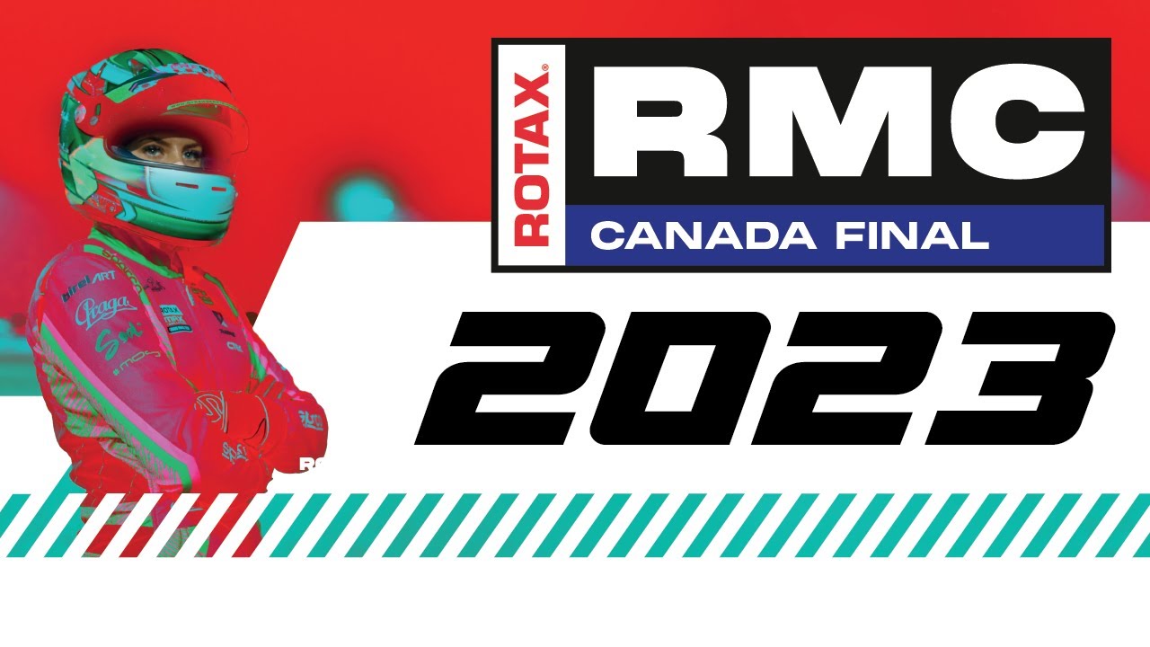 Rotax Canada Final 2023 - The Journey To The Rotax Grand Finals