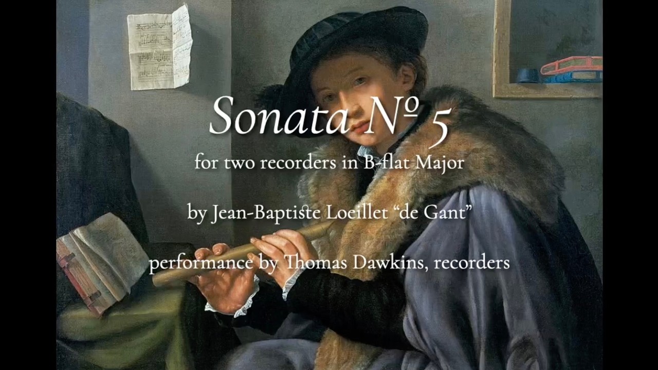 Loeillet: Sonata for two recorders No. 5