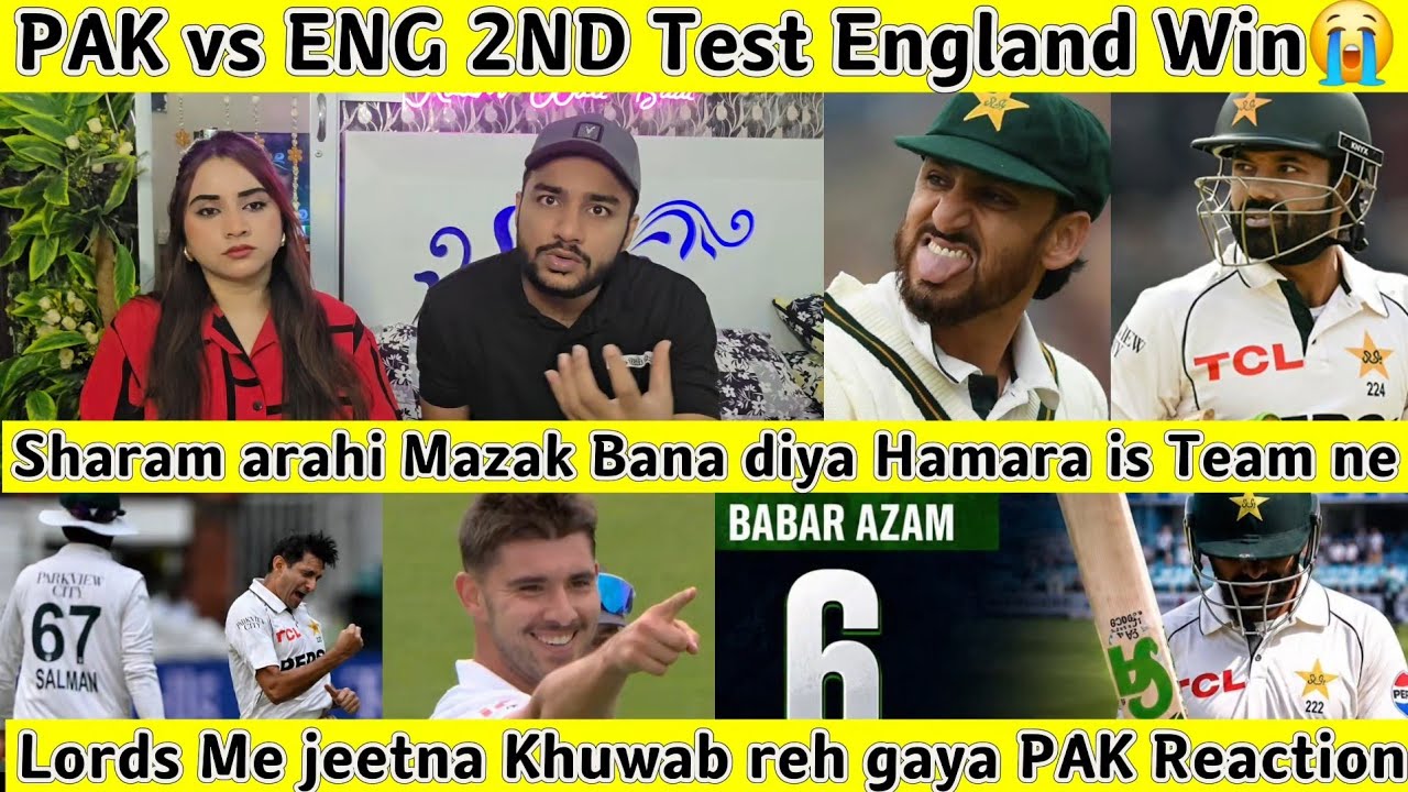 SharamNaak Haar ENG Beat PAK 2nd Test Lords me jeetna Sapna reh gaya Pakistan Public Reaction 