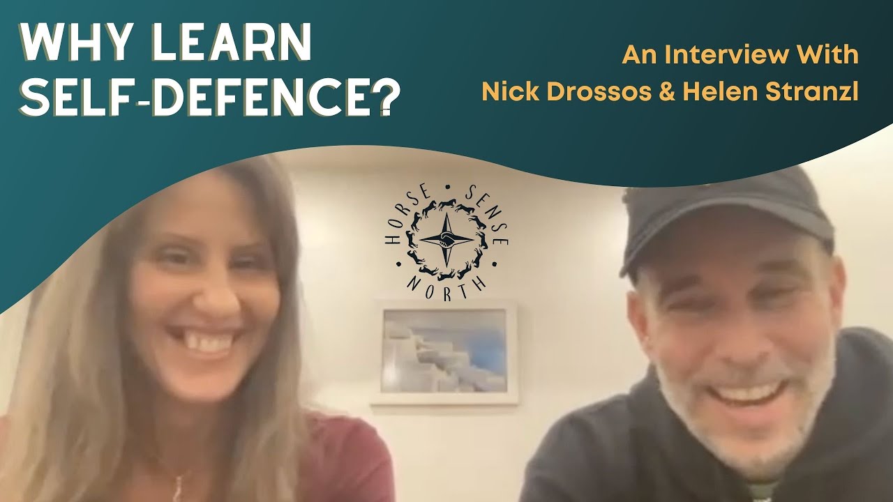 WHY LEARN SELF-DEFENCE? An Interview With Nick Drossos & Helen Stranzl