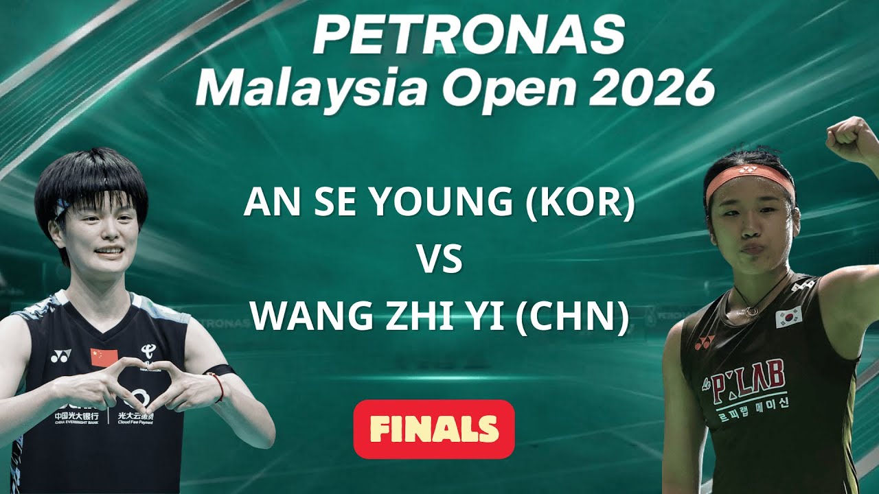 말레이시아 오픈 2026 파이널 매치 | 안세영 vs 왕지이 | An Se Young vs Wang Zhi Yi