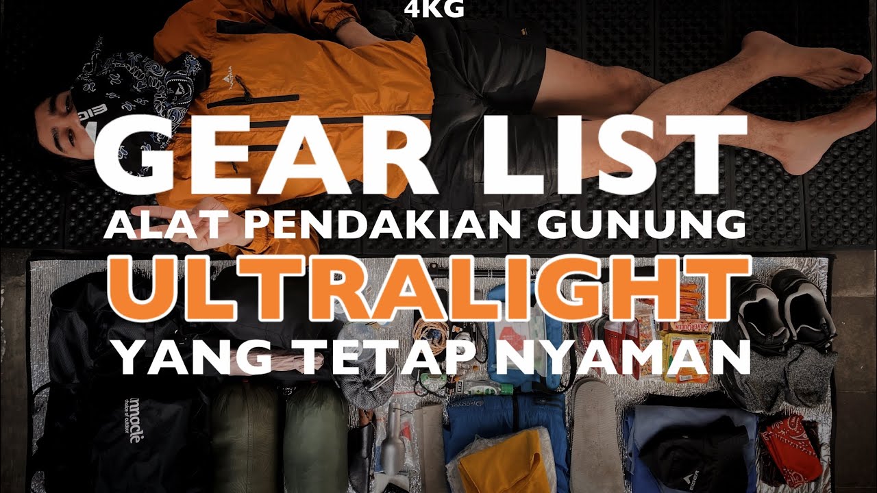 GEAR LIST ULTRALIGHT HIKING  |  gear list ultralight ternyaman 2023