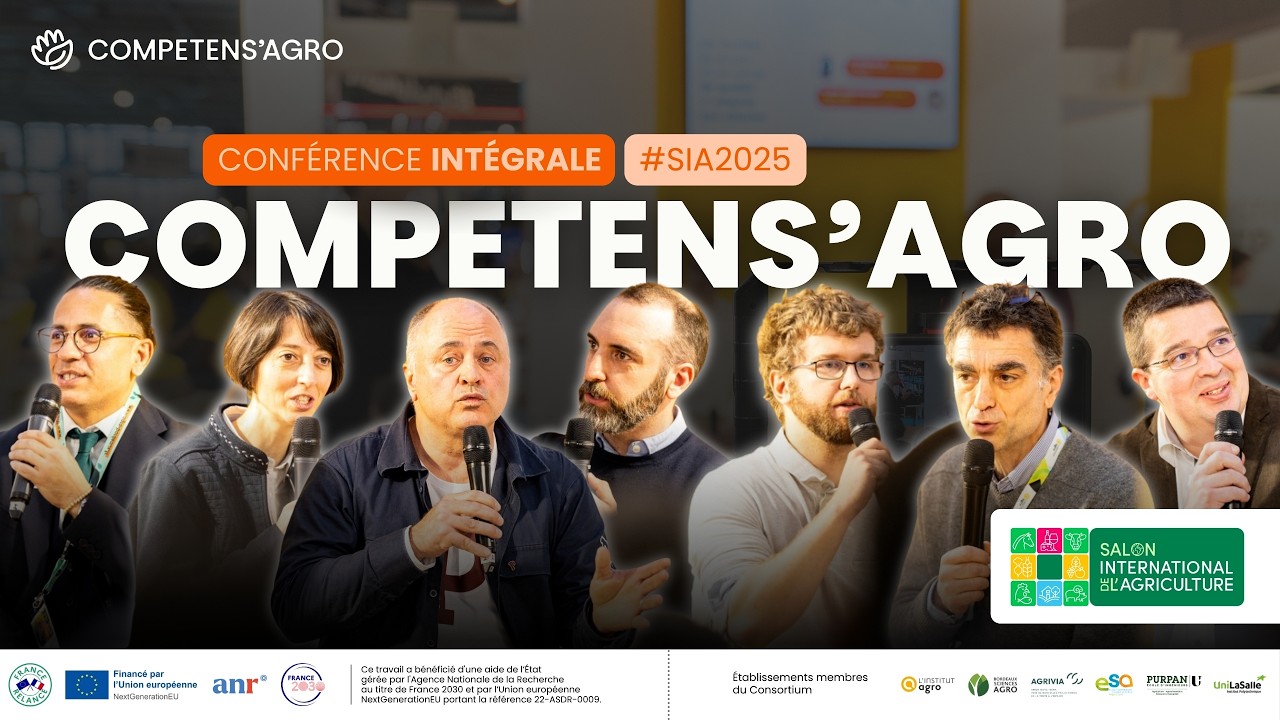 Conf&eacute;rence COMPETENS'AGRO - Salon International de l'Agriculture 2025
