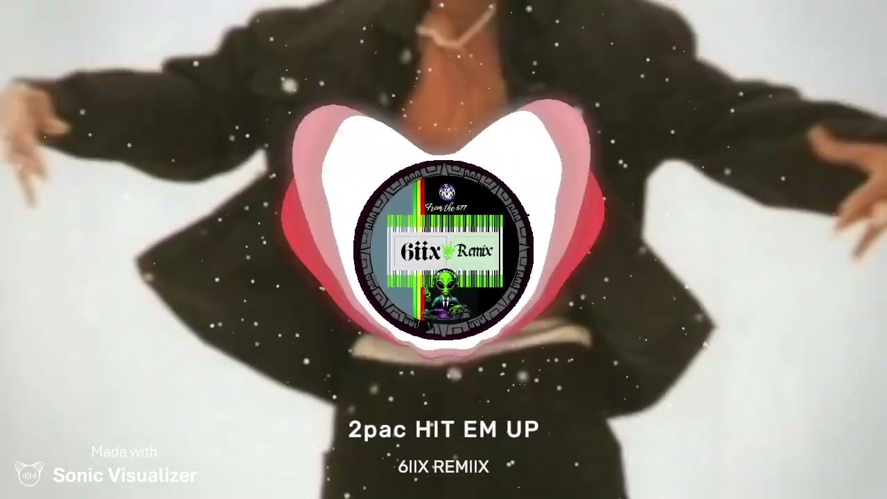 2PAC HIT_EM_UP [6IIX REMIIX] 2025