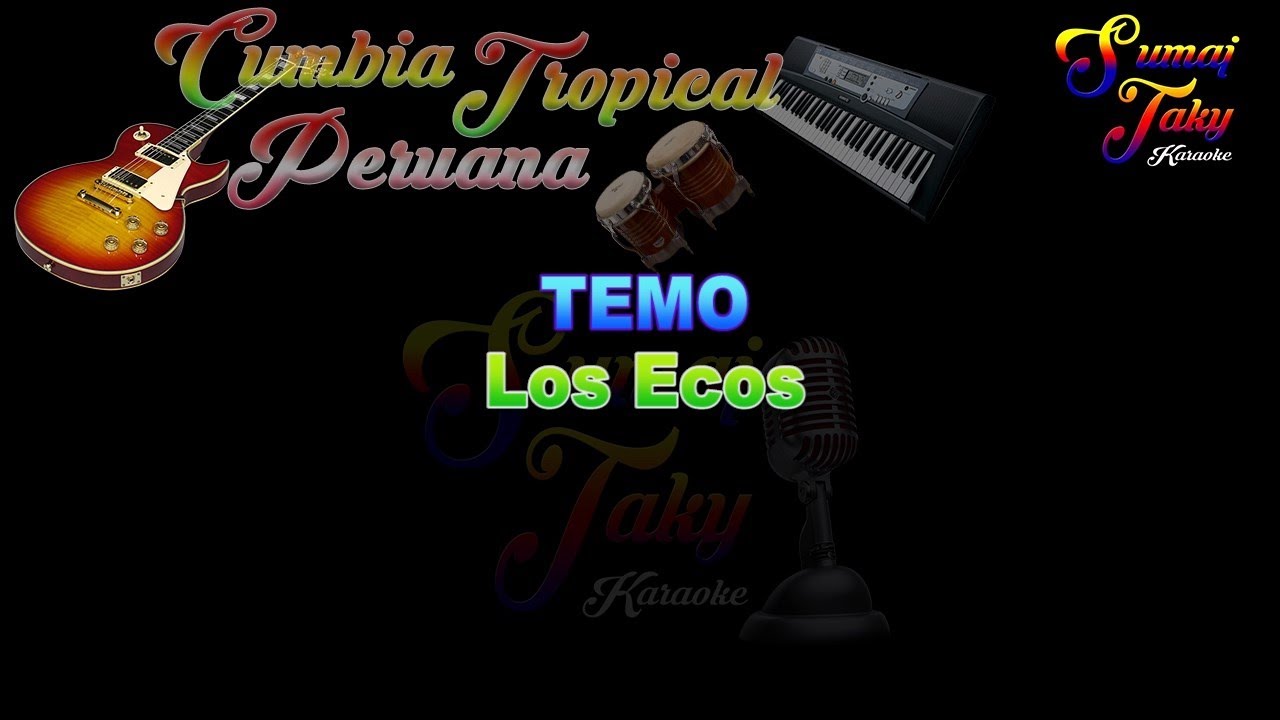 LOS ECOS TEMO KARAOKE