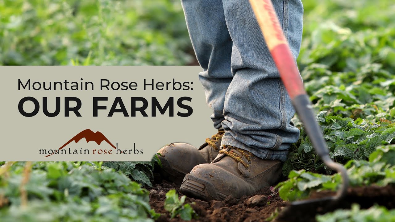 Mountain Rose Herbs: Our Farms