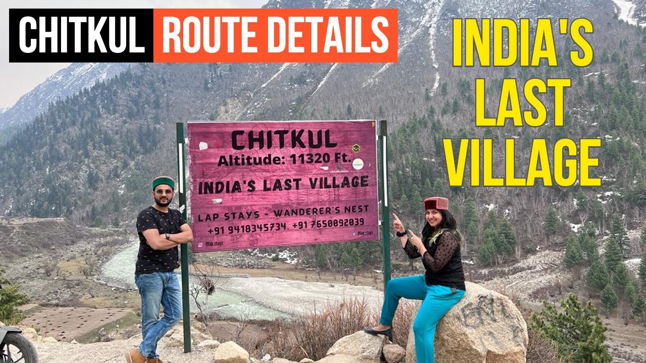 😍 Delhi to Chitkul - Last Village of India | Kinnaur Guide | Road Conditions | Expert Traveller