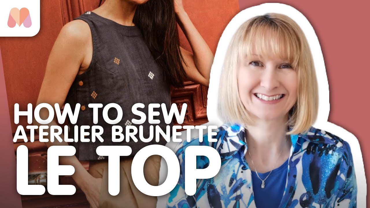 How to Sew Le Top | Atelier Brunette Patterns | Free Sewalong