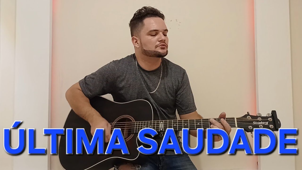 ÚLTIMA SAUDADE - Henrique e Juliano (COVER LUCA PIMENTEL)