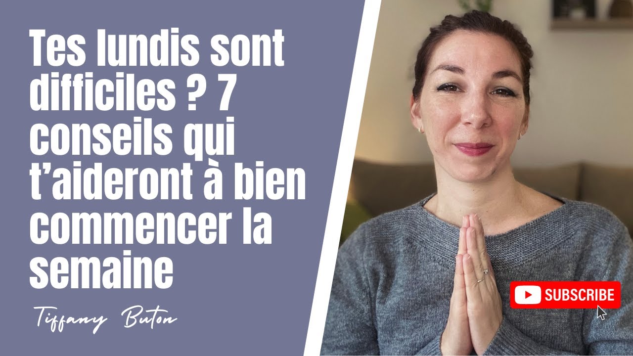 ☕️Tes lundis sont difficiles ? 7 conseils qui t’aideront à bien commencer la semaine