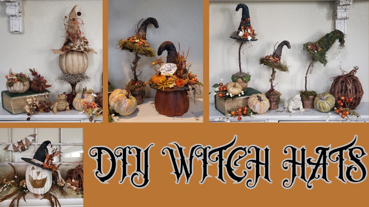 SPOOKTACULAR DIY WITCH HATS - FUN WITCHY HALLOWEEN DIY'S - COTTAGE CORE - RUSTIC PRIMITIVE DIY'S
