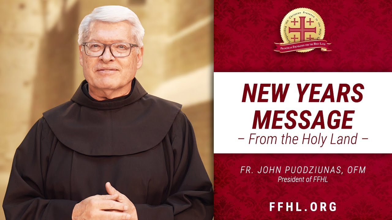 New Years Message from the Holy Land