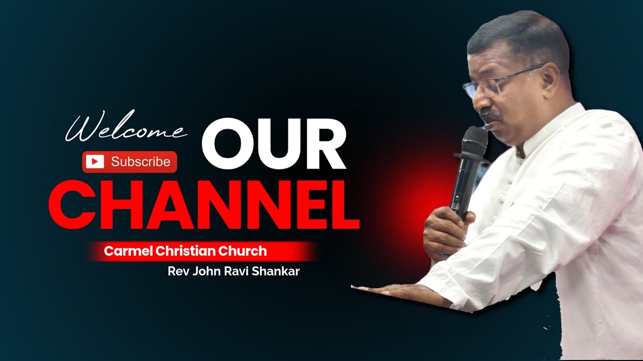 Live Sunday service | praise and worship  | Rev John Ravi Shankar | Carmel Christian Church 