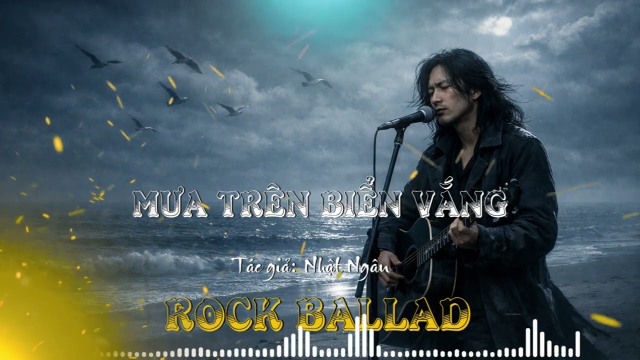 Mưa Trên Biển Vắng – Nhật Ngân | Phiên bản rock ballad  lãng mạn và cô đơn