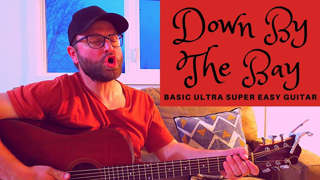 Down by the Bay Basic Ultra Super Easy Guitar