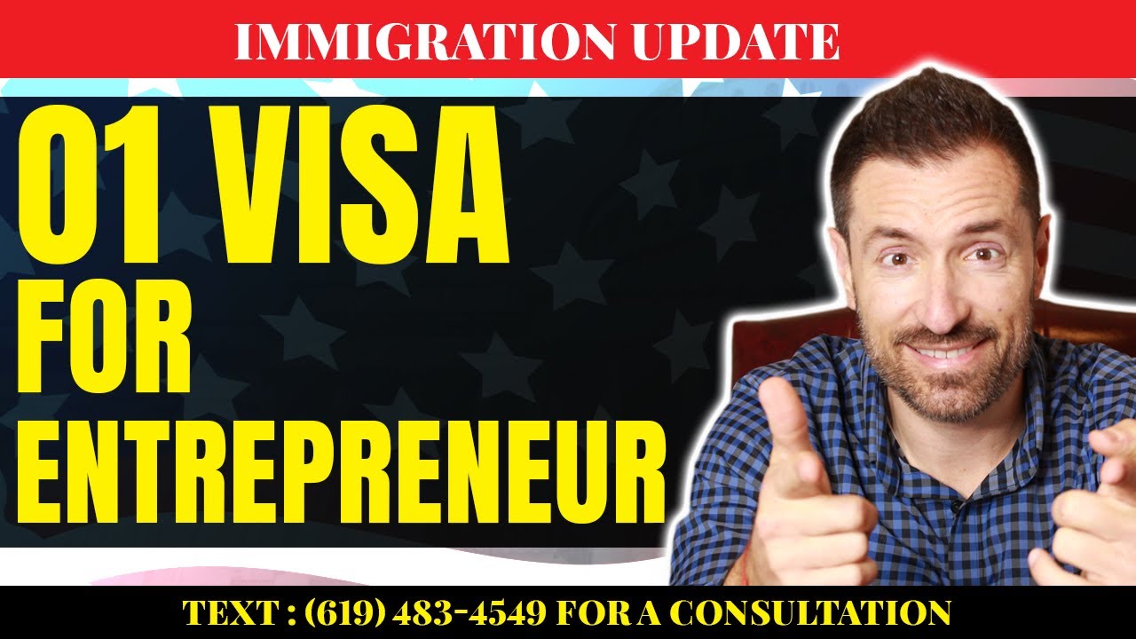 How to Obtain an O1 Visa as an Entrepreneur