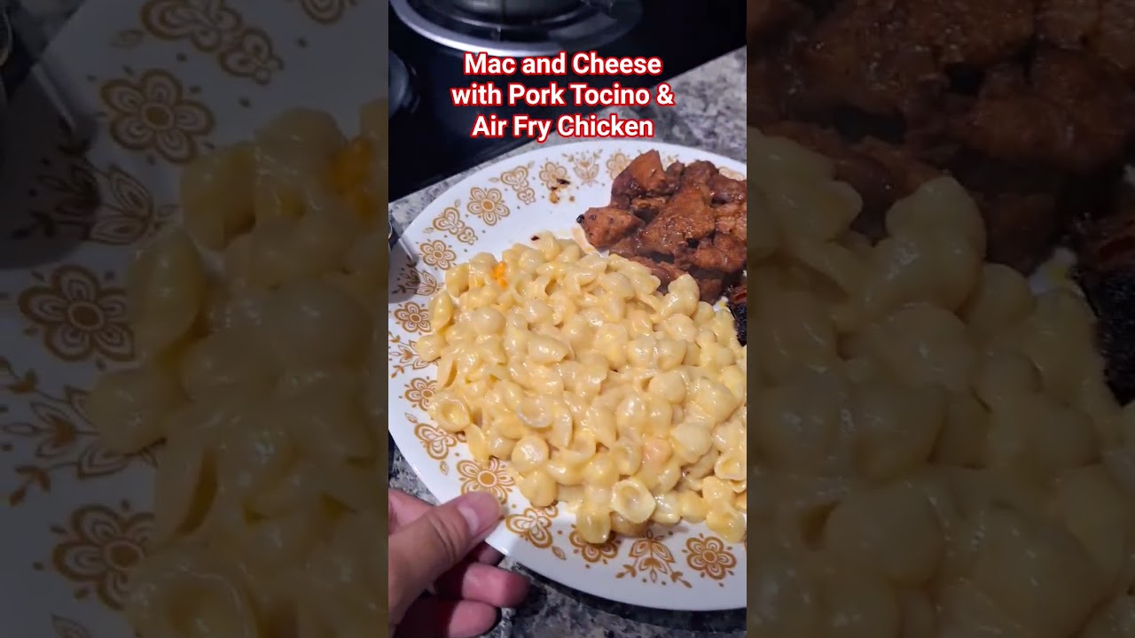 Mac and Cheese with Pork Tocino & Air Fry Chicken | Home-cooked Meal Ideas | Easymeal Ideas