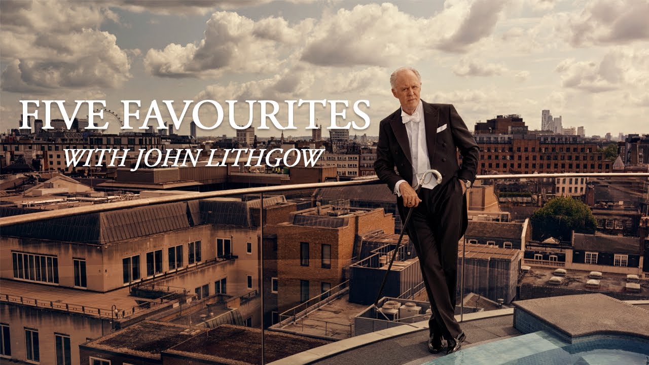 Five Favourites with John Lithgow