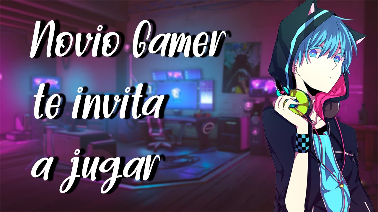 Novio Gamer Te Invita a Jugar /ASMR/Roleplay/Anime/