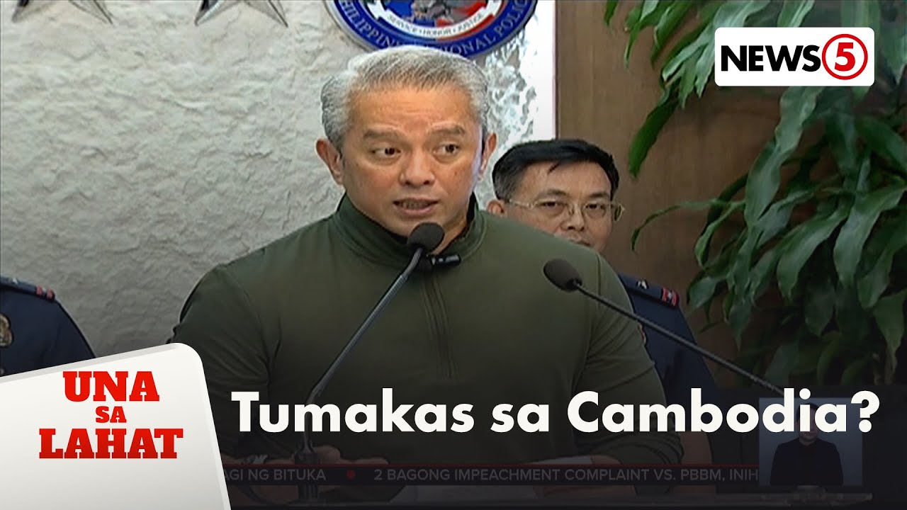DILG: Atong Ang, posibleng nagtatago sa Cambodia | Una Sa Lahat