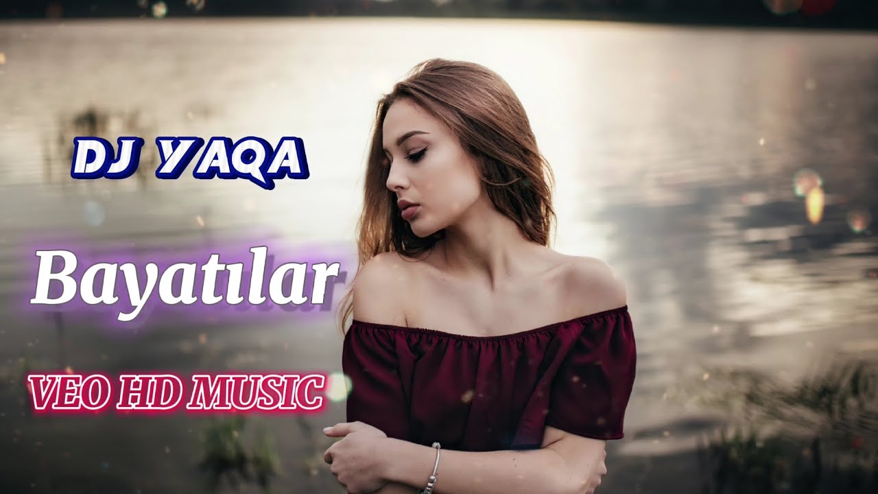 VEO HD MUSIC - Bayatilar (Yeni 2023)