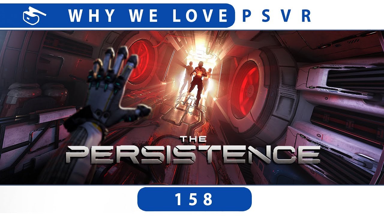 The Persistence | PSVR Review Discussion