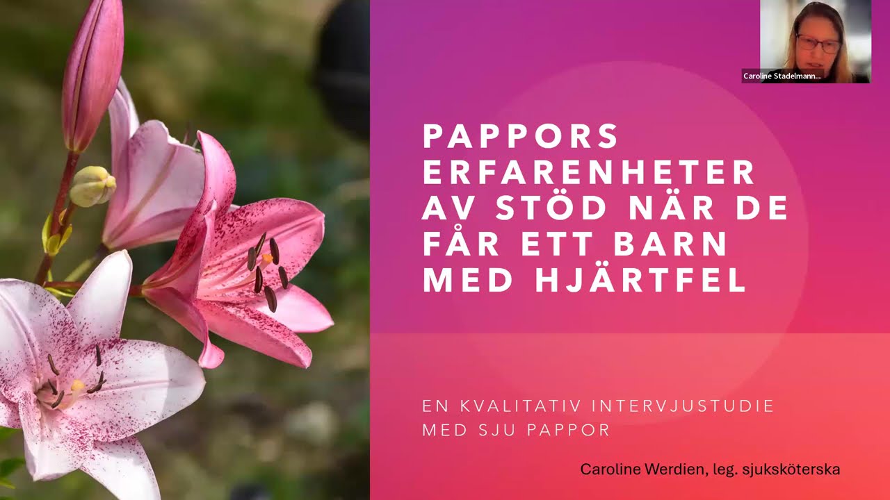Digital föreläsning: Papporna till hjärtebarnen - vad behöver de?