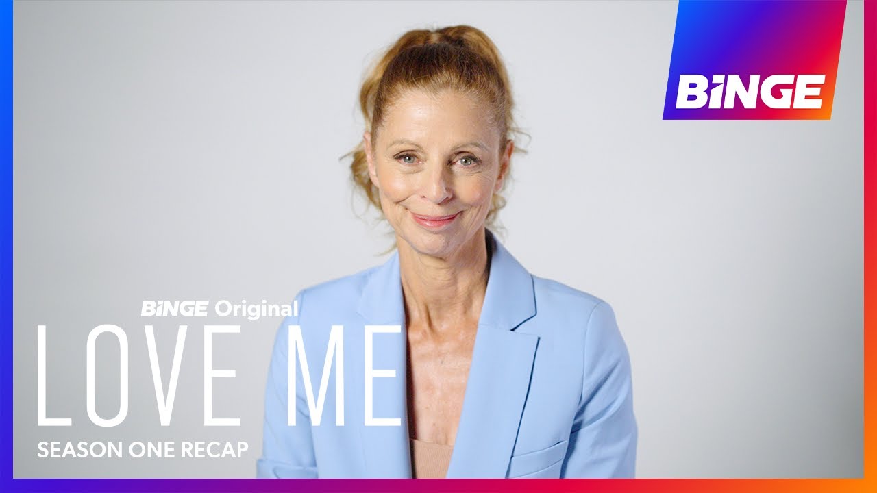 Love Me | Season One Recap | BINGE