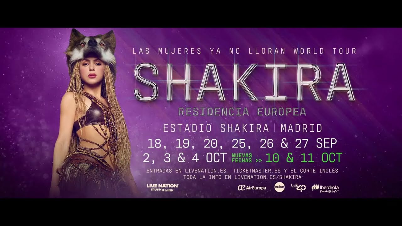 SHAKIRA - LAS MUJERES YA NO LLORAN &ndash; RESIDENCIA EUROPEA en MADRID
