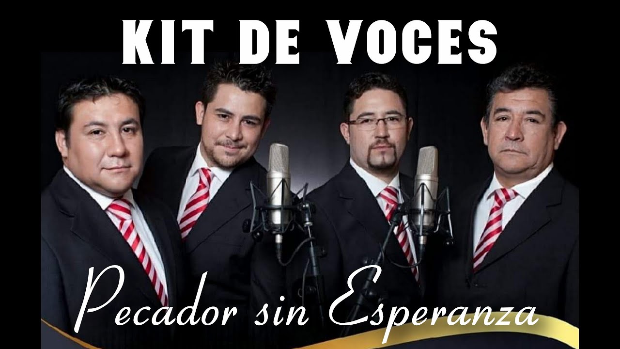 KIT DE VOCES - Pecador sin Esperanza| Cuarteto Asaf