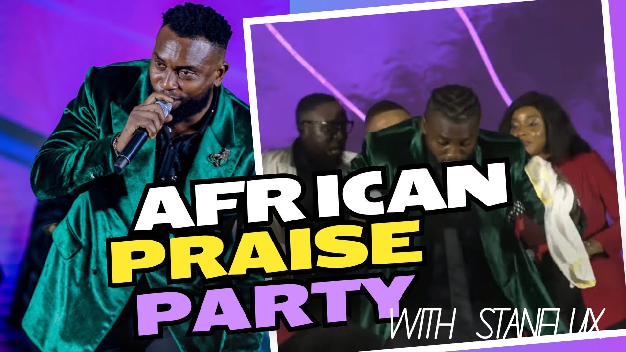 AFRICAN PRAISE PARTY (Praise Cure)