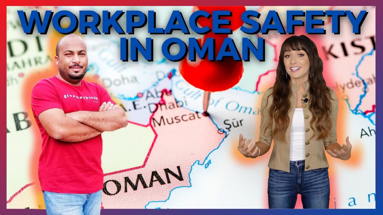 LIFE AS A HEALTH AND SAFETY MANAGER IN OMAN | Workplace Safety Around the World