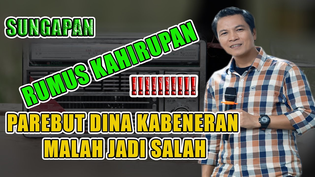 RUMUS HIRUP HAYANG BENER KONCINA ULAH PAREBUT BENER