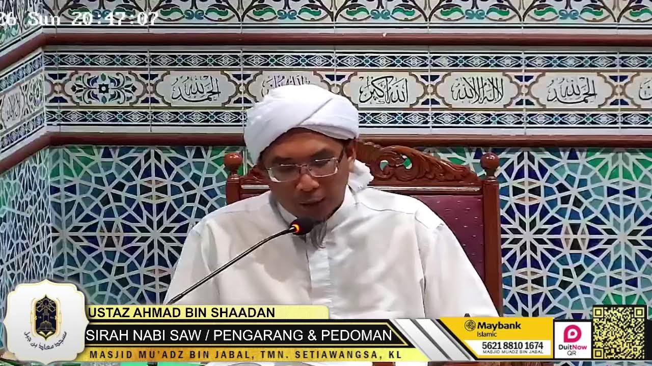 KULIAH MAGHRIB BERSAMA USTAZ AHMAD BIN SHAADAN