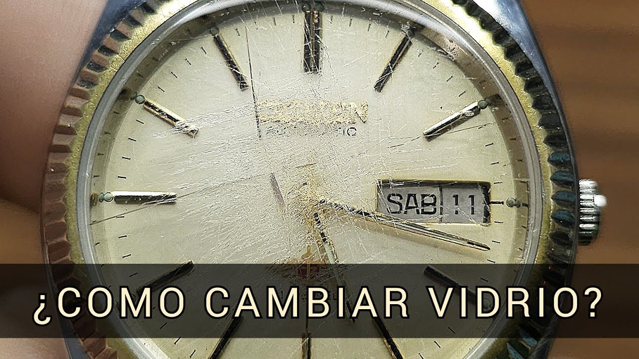 Como Reemplazar Cristal Roto de Reloj Reparación de Vidrio Dañado Cambio de Dial
