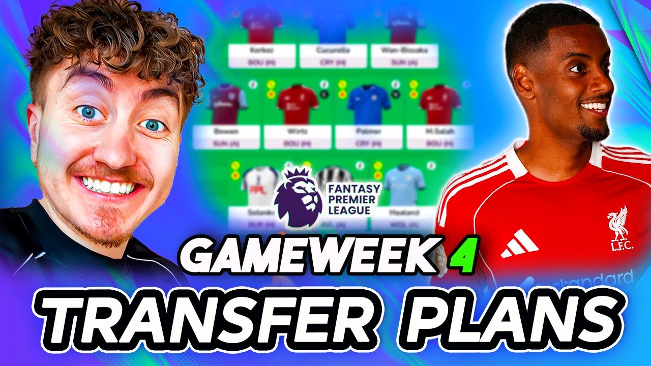MY FPL GAMEWEEK 4 TRANSFER PLANS✅ | Fantasy Premier League 2025/26
