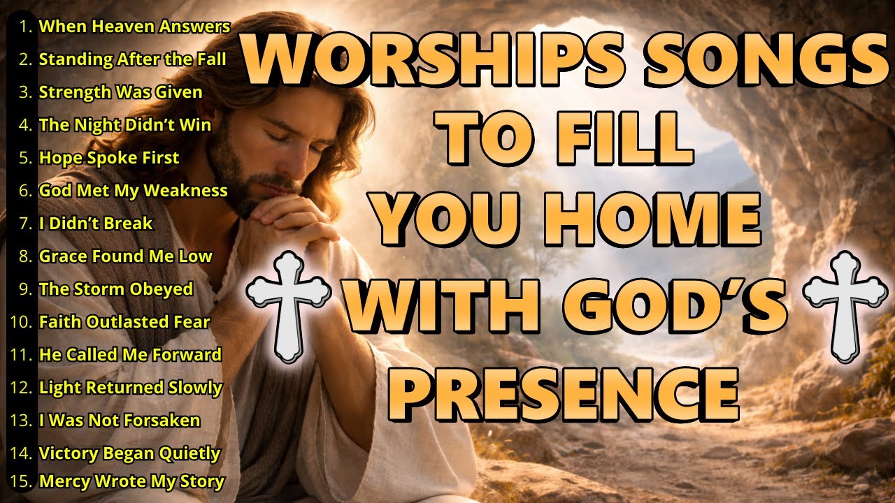 Worship Music for the Soul 2026 — Peace, Prayer & God’s Presence | Best Worship Songs 2026