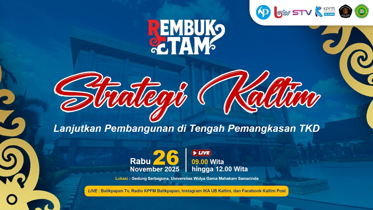 [LIVE] REMBUK ETAM: Strategi Kaltim Melanjutkan Pembangunan di Tengah Pemangkasan TKD