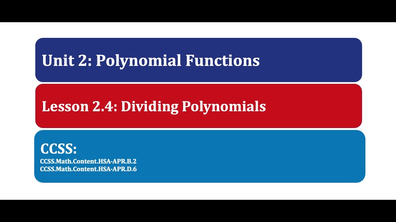 Grade 10 Lesson 2.4: Dividing Polynomials