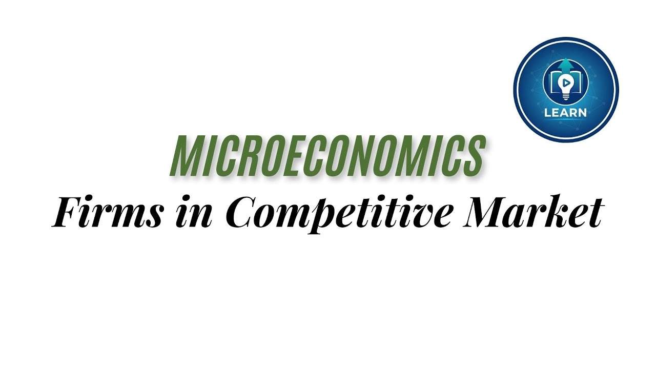 Firms in Competitive Market | Shutdown & Exit Part 03