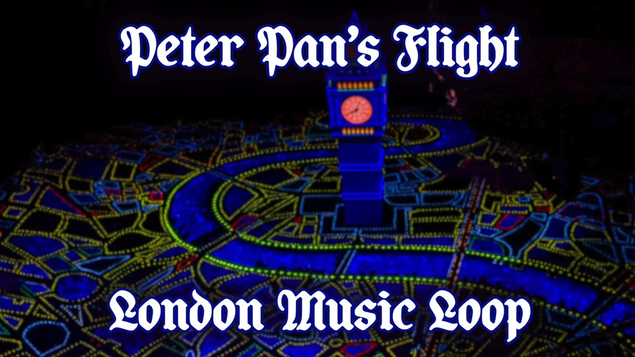Peter Pan's Flight - London Music Loop