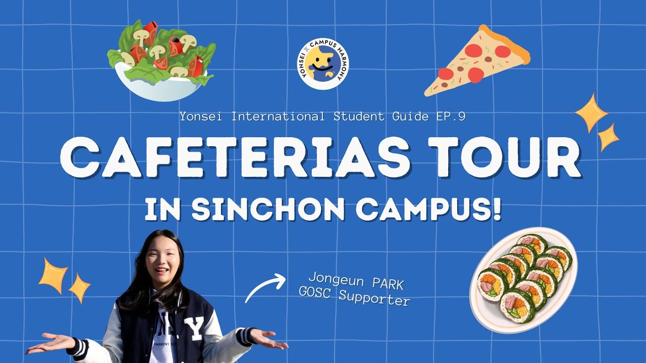 [EP.9] Ultimate Guide to Cafeterias in Sinchon Campus🍴 | Yonsei International Student Guide