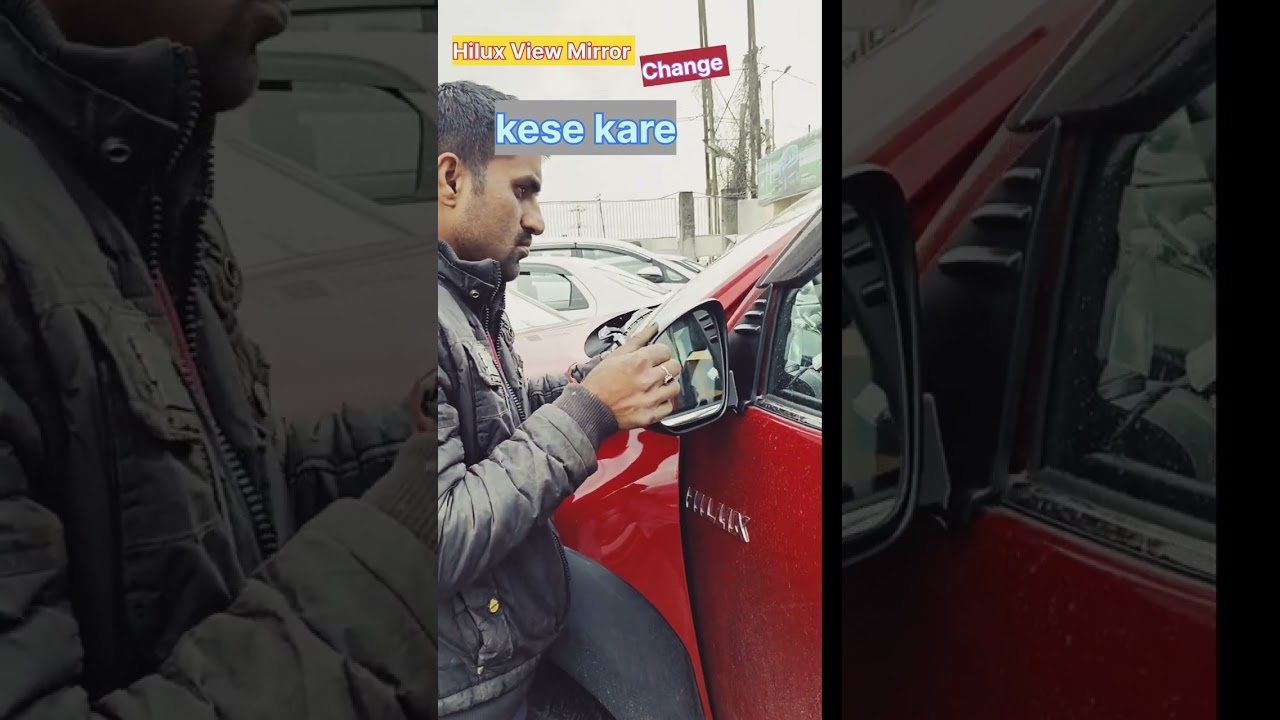 Toyota hilux side view mirror  replacement